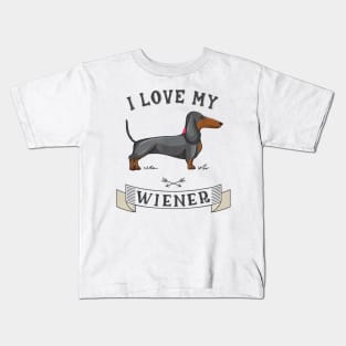 I Love My Wiener Kids T-Shirt